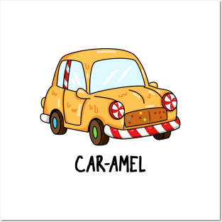 Car-amel Funny Candy Pun Posters and Art